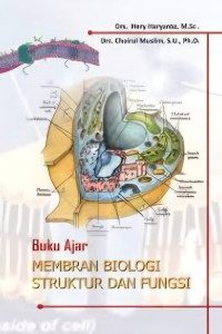 Image of Buku Ajar: Membran Biologi Struktur dan Fungsi