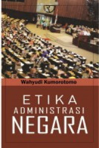 Image of Etika Administrasi Negara