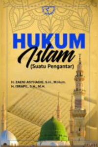 Image of Hukum Islam : Suatu Pengantar