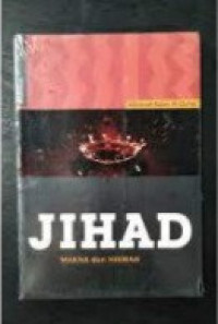 Image of Jihad : Makna dan Hikmah