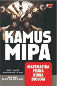 Image of Kamus Mipa: Matematika Fisika Kimia Biologi