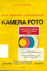 Image of Mari Memotret Menggunakan Kamera Foto
