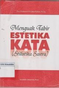 Image of Menguak Tabir Estetika Kata Statistika Sastra