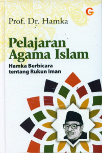 Image of Pelajaran Agama Islam: Hamka Berbicara tentang Rukun Iman