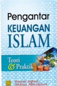 Image of Pengantar Keuangan Islam: Teori& Praktik