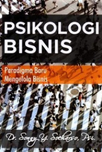 Image of Psikologi Bisnis: Paradigma Baru Mengelola Bisnis