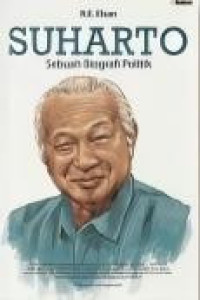 Image of Suharto sebuah biografi politik