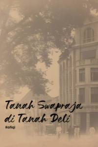 Image of Tanah Swapraja di Tanah Deli