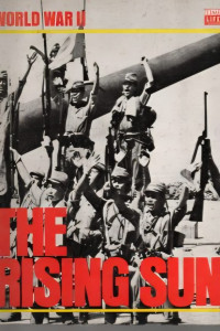 Image of The Rising Sun : World War II